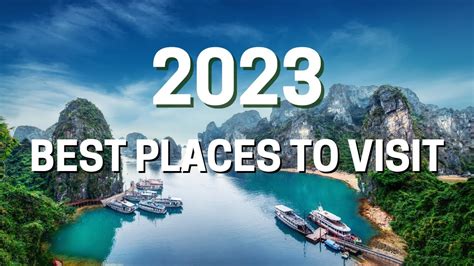 best tourist destinations 2023