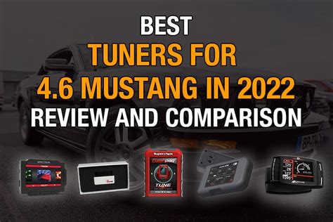 best tuner for 4.6 mustang
