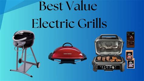 Best Value Electric Grills