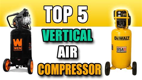 best vertical air compressor