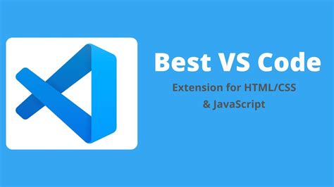best vscode extensions for html css and javascript