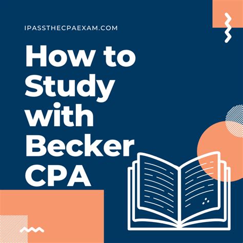 best way to study for cpa exam using becker