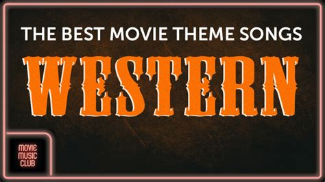 best western movie theme songs