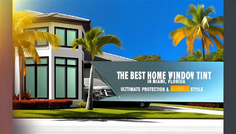 best window tint miami