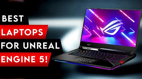 best laptop to run unreal engine 5