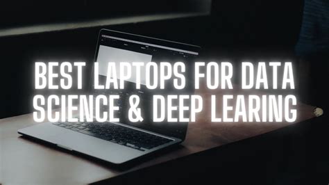 best laptops for machine learning and data science