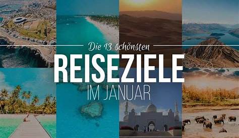Urlaub im Januar 2023 - beliebte Reiseziele