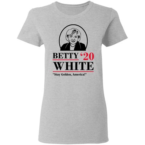 betty white 2020 shirt