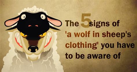 beware of the sheep in wolves clothing
