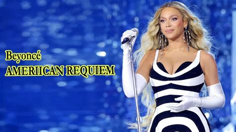 Beyoncé American Requiem Lyric Secrets