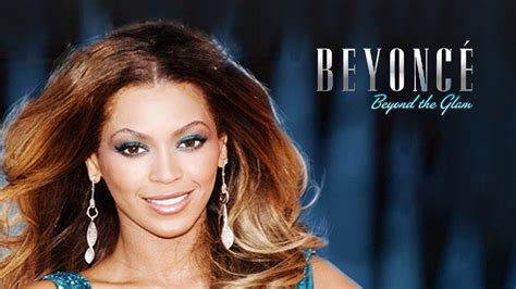 beyonce beyond the glamor