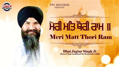 bhai jagtar singh ji hazoori ragi