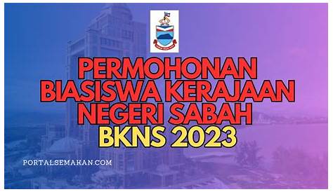 Biasiswa Kerajaan Negeri Sabah Biasiswa Malaysia 2021 - Riset