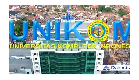 Akreditasi Kampus Unikom Bandung - FKIP UNPAS : Fakultas Keguruan dan