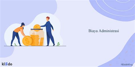 biaya administrasi