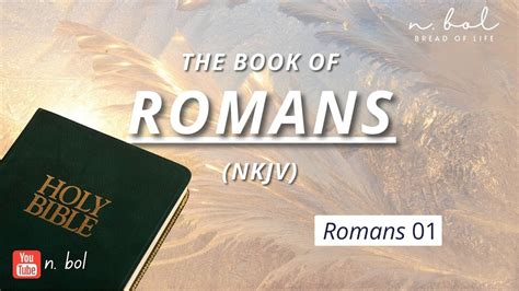 bible gateway romans 1 nkjv