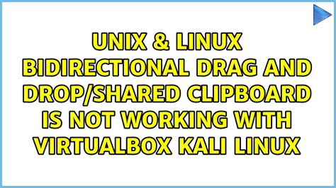 These Bidirectional Drag And Drop Not Working Virtualbox In 2023