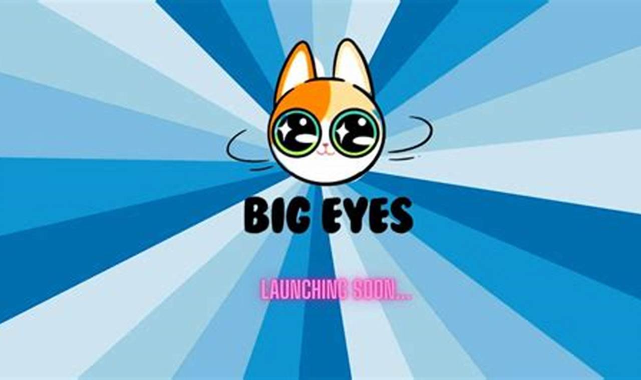 big eyes crypto launch date