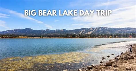 big bear day trip