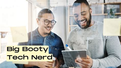 big booty porn nerd tech