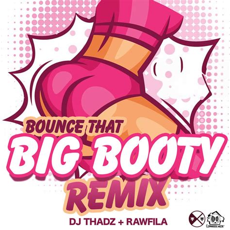 big booty remix 2