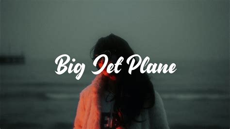 big jet plane song
