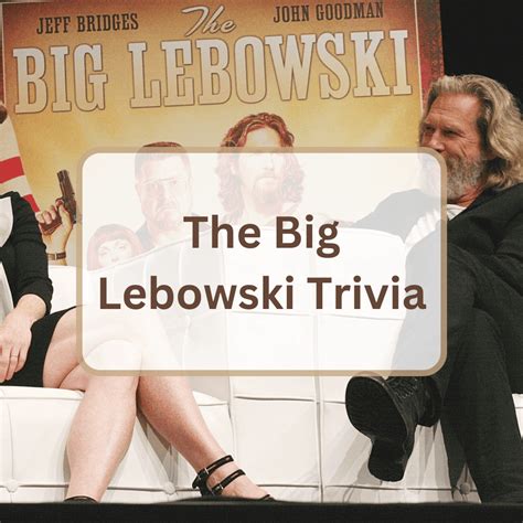 Ultimate Big Lebowski Trivia Secrets Revealed