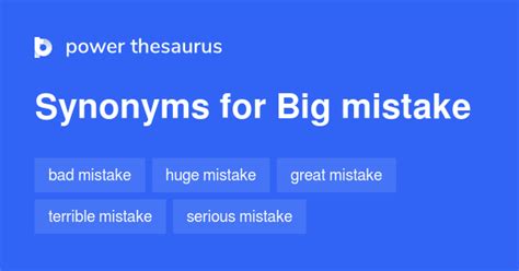 Big Mistake Thesaurus