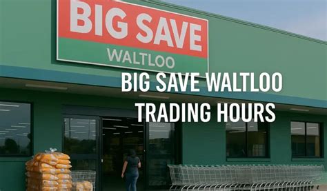 big save hours