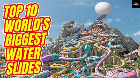 Biggest Water Slides