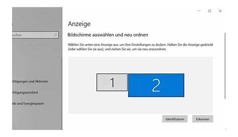 Zwei Bildschirme unter Windows 10 einrichten und optimal nutzen