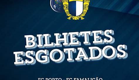 Informação: bilhetes para o duelo com o FC Porto - Gil Vicente Futebol