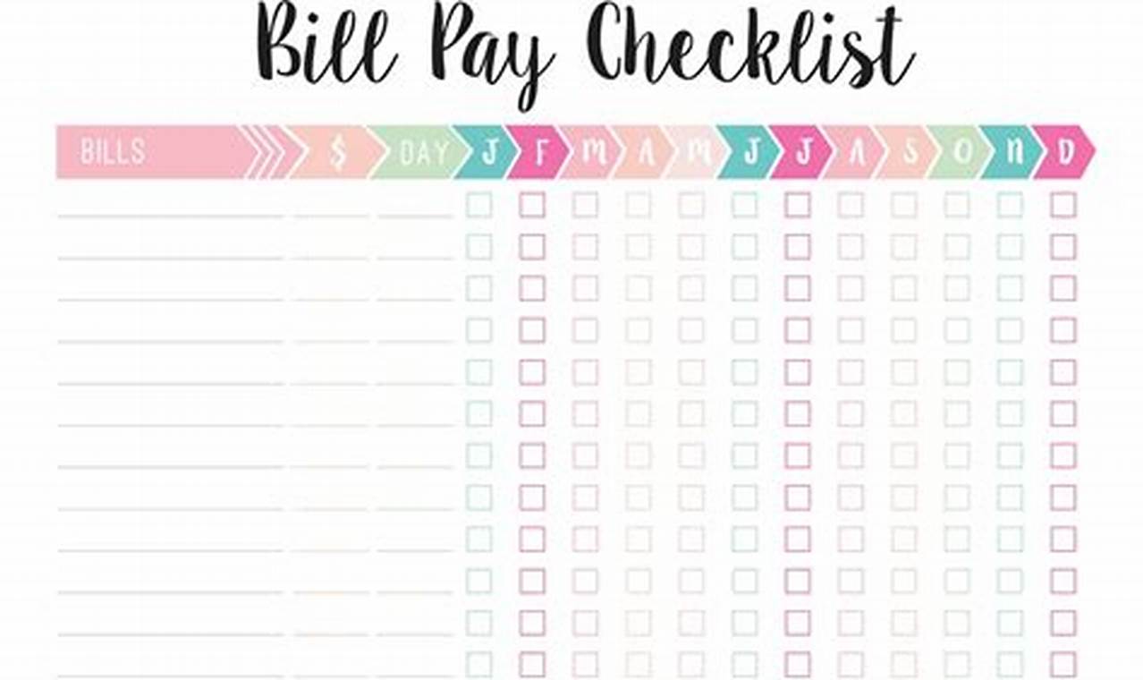 Bill Pay Checklist Template: A Comprehensive Guide for Error-Free Payments