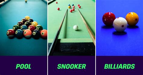 Billiard Vs Pool Vs Snooker
