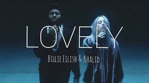 billie eilish khalid - lovely lyrics deutsch