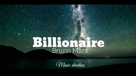 Bruno Mars Billionaire Lyrics Travie Mccoy Billionaire ft. Bruno