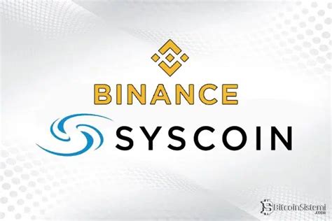 Binance Lists Syscoin (SYS) and Opens Trading for SYS/BTC, SYS/BNB, SYS/BUSD and SYS/USDT Trading Pairs
