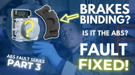 Binding Brakes Causes