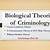 biology theory criminology