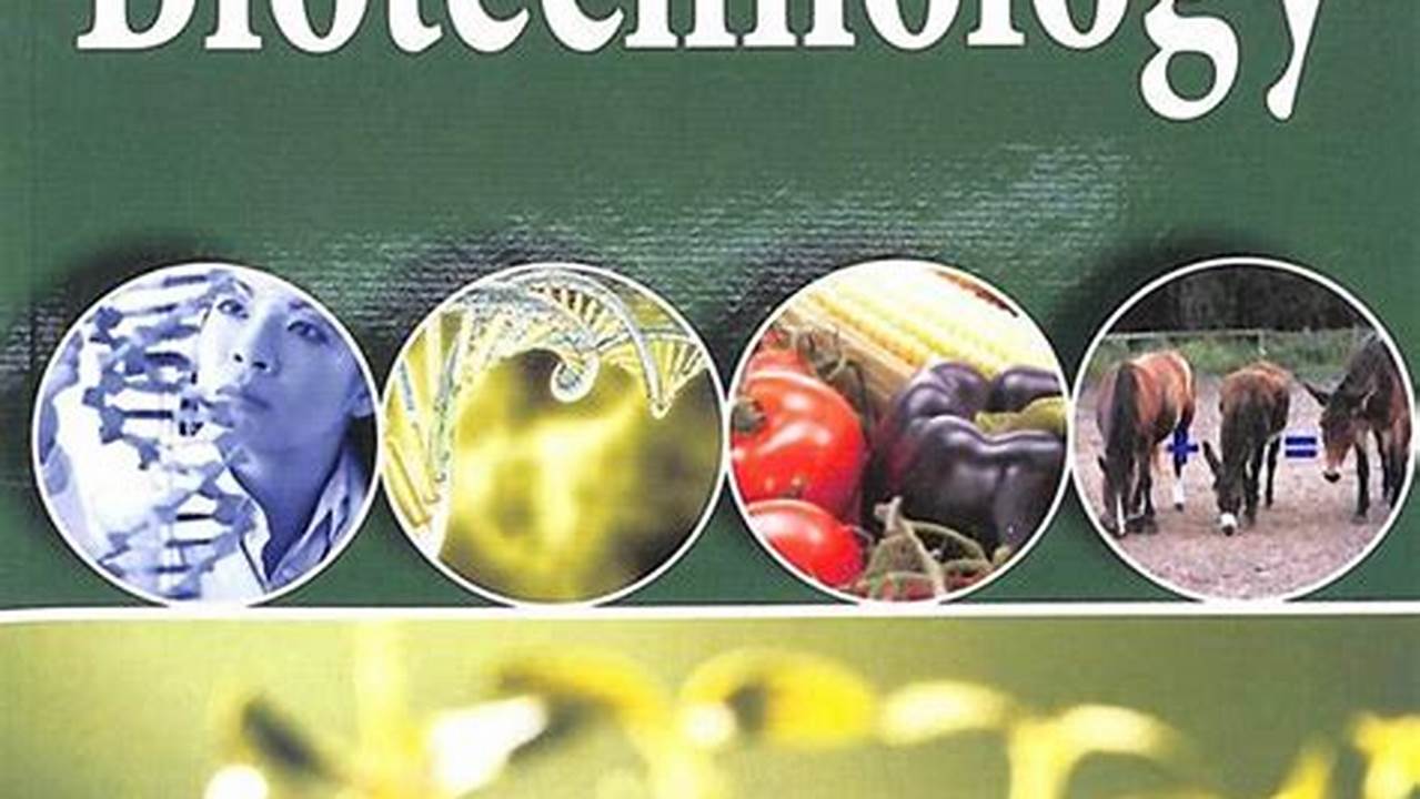 Biotechnology Book Guide: A Comprehensive Introduction for Beginners