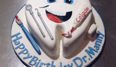 Birthday Cake Design For Dentist Happy Beverlee Tejada