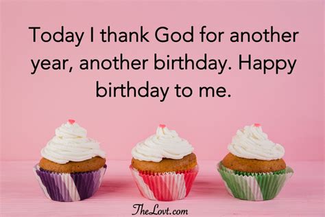 Birthday Quotes For Myself: Celebrating Another Year Of Life
