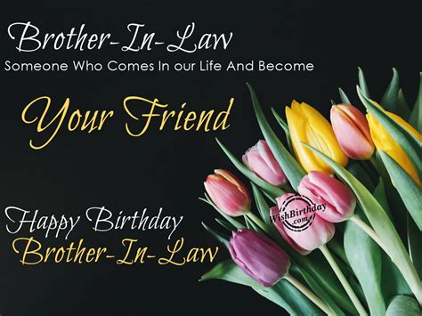 Birthday Wishes For Brother-In-Law: Celebrating Your Family Bond