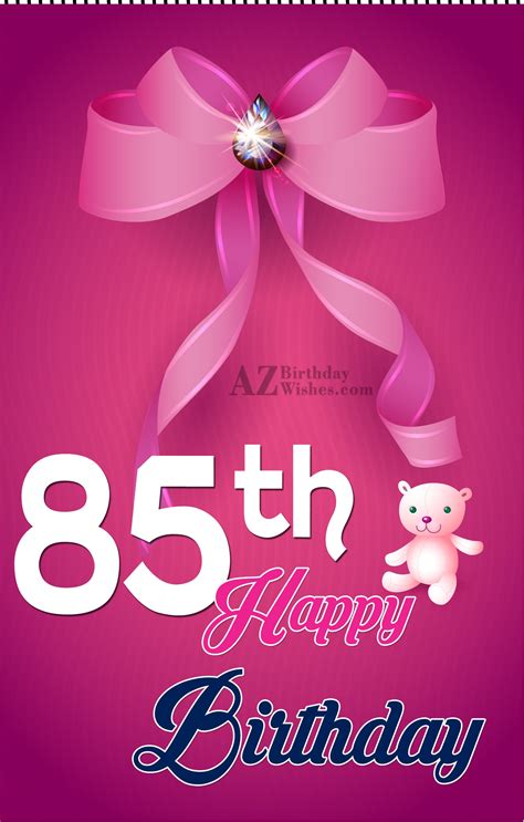 birthday wishes for 85th birthday