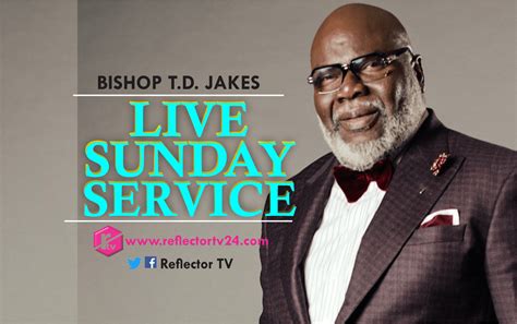 bishop td jakes sunday service today