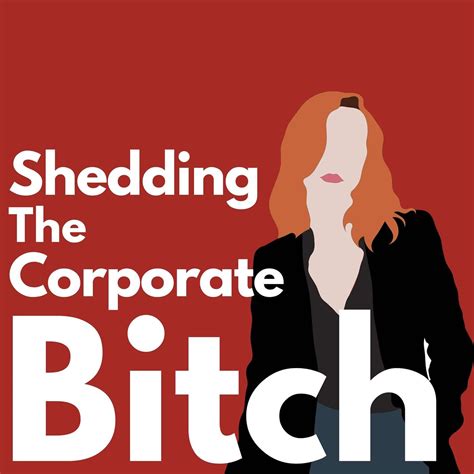 bitch corporate