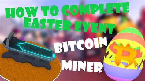 bitcoin miner all easter machine recipes