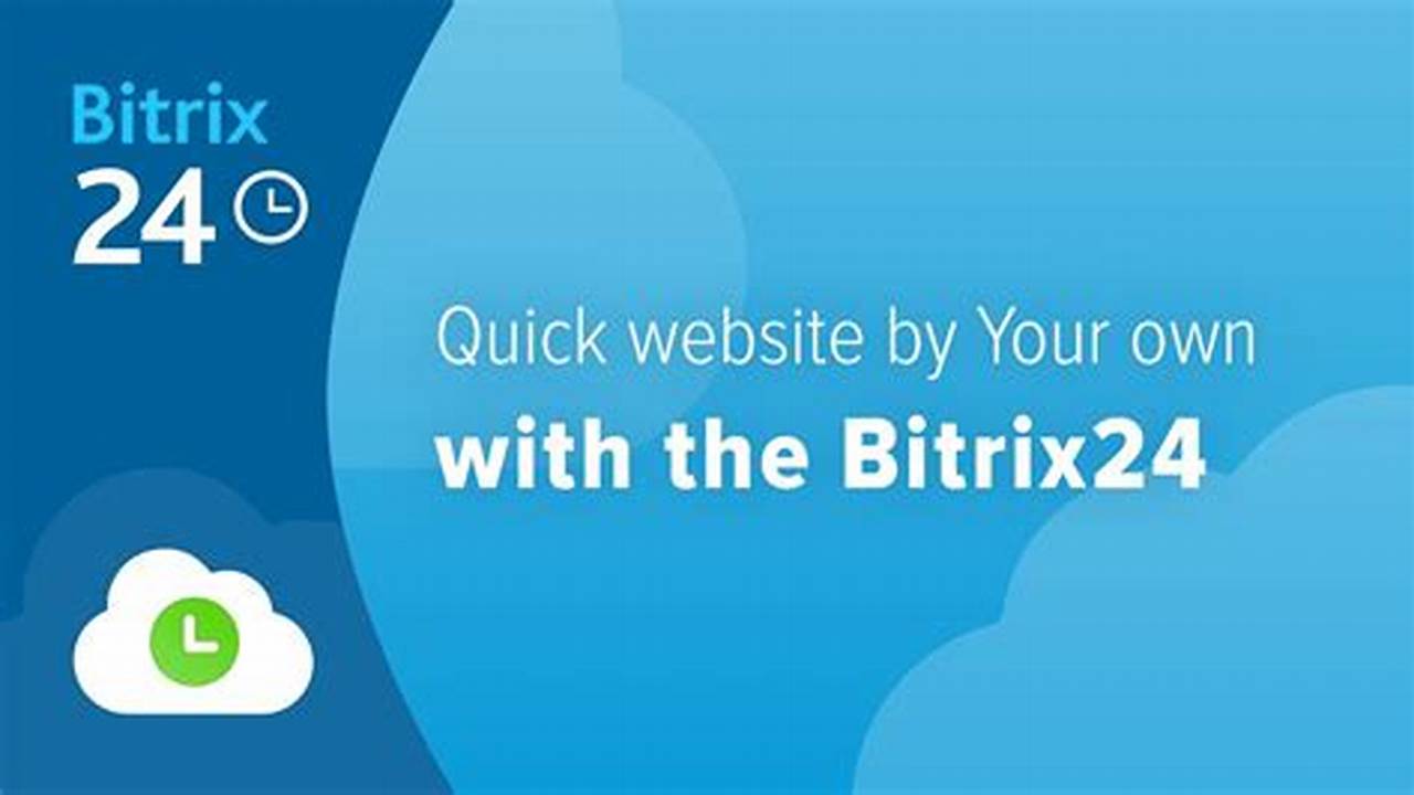 What are Bitrix24 Sites?