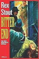 Bitter End Rex Stout