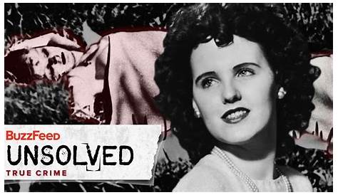 Black Dahlia Story Buzzfeed BLACK DAHLIA The Unsolved Murder YouTube
